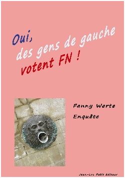 des gens de gauche votent FN