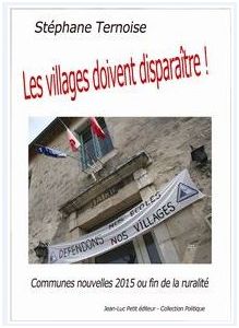 Les villages doivent disparaître 